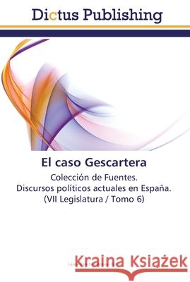 El caso Gescartera Sánchez Arenas, Laura 9783845469096 Dictus Publishing - książka