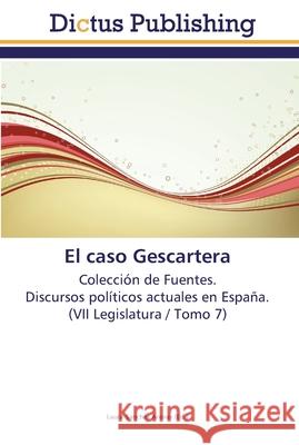 El caso Gescartera Sánchez Arenas, Laura 9783845469119 Dictus Publishing - książka