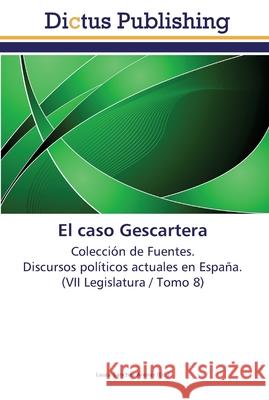 El caso Gescartera Sánchez Arenas, Laura 9783845469140 Dictus Publishing - książka