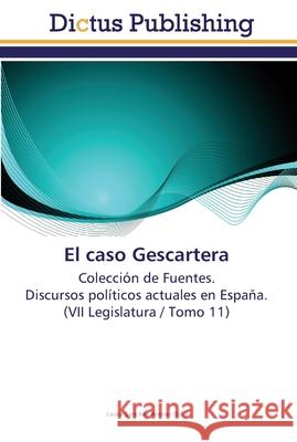 El caso Gescartera Sánchez Arenas, Laura 9783845469195 Dictus Publishing - książka