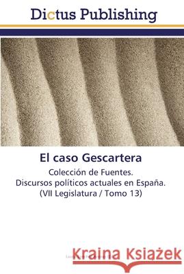 El caso Gescartera Sánchez Arenas, Laura 9783845469256 Dictus Publishing - książka