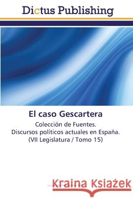 El caso Gescartera Sánchez Arenas, Laura 9783845469270 Dictus Publishing - książka