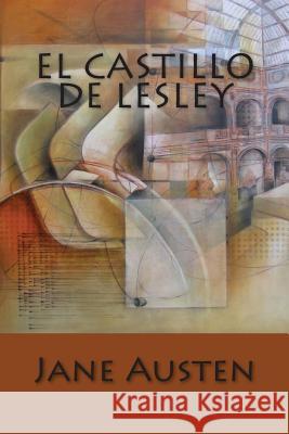 El Castillo de Lesley Jane Austen 9781544289458 Createspace Independent Publishing Platform - książka