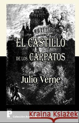 El castillo de los Carpatos Verne, Julio 9781480128224 Createspace - książka