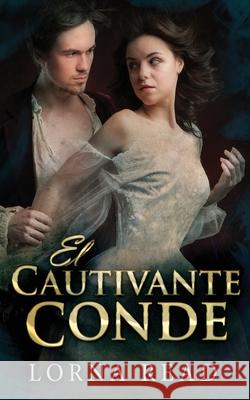 El Cautivante Conde Lorna Read 9784824115119 Next Chapter Circle - książka