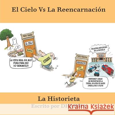 El Cielo Vs La Reencarnación La Historieta Dharma 9781913962029 Clink Street Publishing - książka