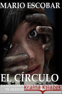 El Circulo: La novelas mas inquietante desde 