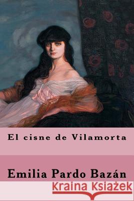 El cisne de Vilamorta Zuloaga, Ignacio 9781976598432 Createspace Independent Publishing Platform - książka