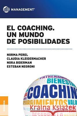 El coaching, Un mundo de posibilidades Perel De Goldvarg, Norma 9789506419226 Ediciones Granica, S.A. - książka