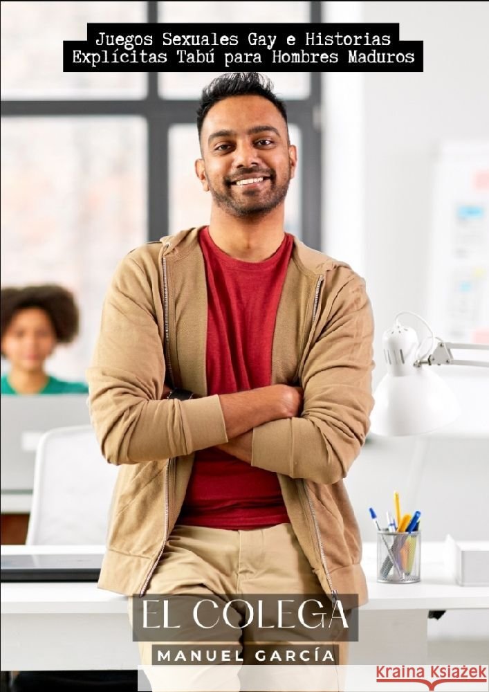El Colega García, Manuel 9783384165909 Manuel García - książka