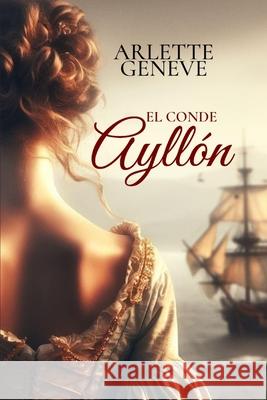 El conde Ayllón Geneve, Arlette 9798508844912 Independently published - książka