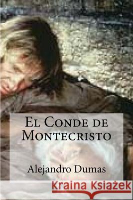 El Conde de Montecristo Alejandro Dumas 9781530689965 Createspace Independent Publishing Platform - książka