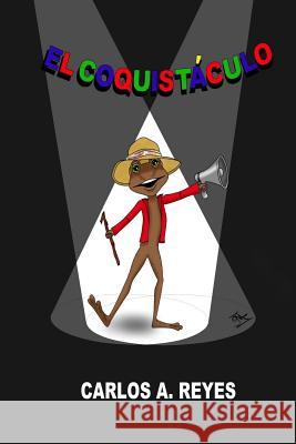 El Coquistáculo Amador, Gloria M. 9781516805518 Createspace - książka