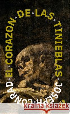 El coraz?n de las tinieblas Joseph Conrad Guillermo Tirelli 9781915088116 Rosetta Edu - książka