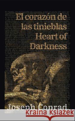 El coraz?n de las tinieblas - Heart of Darkness Joseph Conrad Guillermo Tirelli 9781915088475 Rosetta Edu - książka