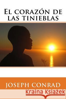 El corazón de las tinieblas Editors, Jv 9781986320412 Createspace Independent Publishing Platform - książka