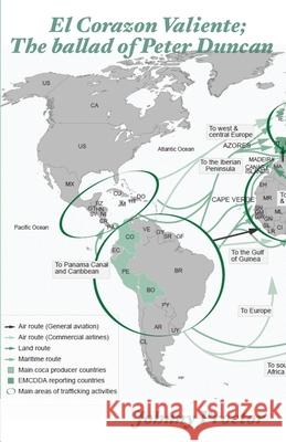 El Corazon Valiente; The ballad of Peter Duncan Johnny Proctor 9781916088542 Paninaro Publishing - książka