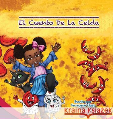 El Cuento De La Celda Georgene' Glass M Ridho Mentarie  9781088059555 Georgene Glass - książka