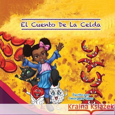 El Cuento De La Celda Georgene' Glass M Ridho Mentarie  9781088059623 Georgene Glass - książka