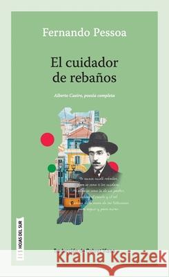 El cuidador de reba?os Fernando Pessoa 9789878310886 Hojas del Sur Espana - książka