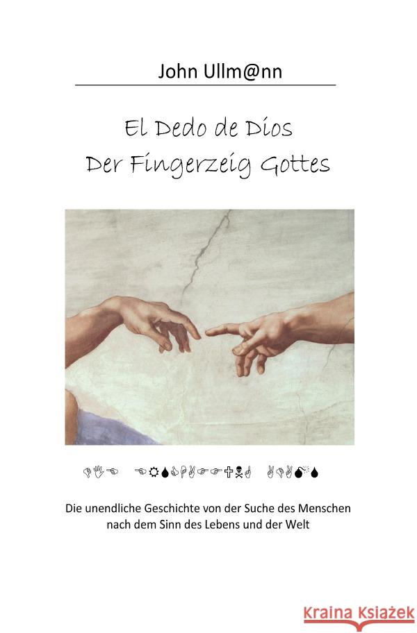 El Dedo de Dios Der Fingerzeig Gottes Ullmann, John 9783819754845 epubli - książka