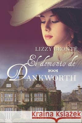 El Demonio de Dankworth Lune Noir Bront 9781723799853 Independently Published - książka