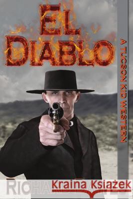 El Diablo Richard Dawes 9781680461619 Melange Books - książka