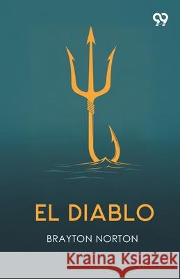 El Diablo Brayton Norton 9789374833483 Double 9 Books - książka