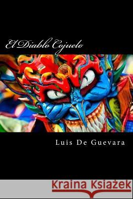 El Diablo Cojuelo Luis Velez D 9781986264754 Createspace Independent Publishing Platform - książka