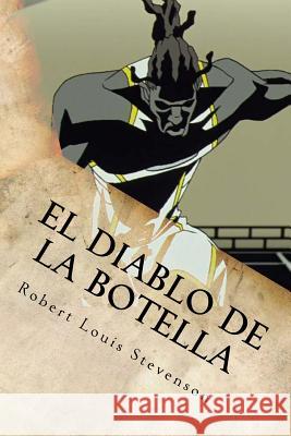 El Diablo de la Botella Robert Louis Stevenson 9781536874433 Createspace Independent Publishing Platform - książka