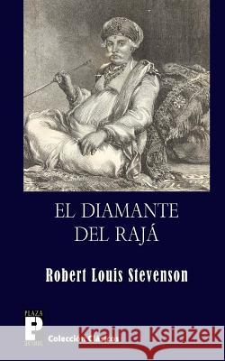 El diamante del rajá Stevenson, Robert Louis 9781481069236 Createspace - książka