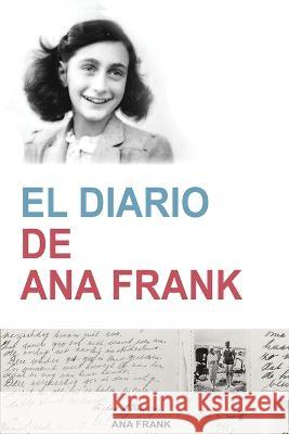El Diario de Ana Frank Ana Frank   9785825222608 Burnham Inc Pub - książka