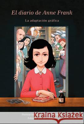 El Diario de Anne Frank (Novela Gráfica) / Anne Frank's Dairy: The Graphic Adaptation Frank, Anne 9780525564508 Vintage Espanol - książka