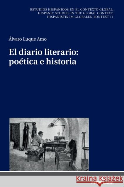 El Diario Literario: Poética E Historia Winter, Ulrich 9783631811085 Peter Lang Gmbh, Internationaler Verlag Der W - książka