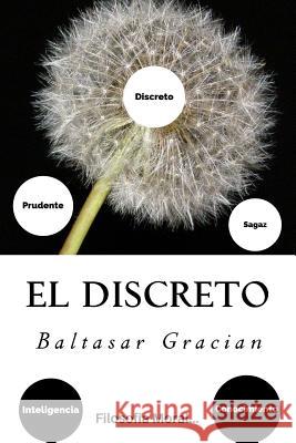 El Discreto (Spanish) Edition Baltasar Gracian 9781547023721 Createspace Independent Publishing Platform - książka