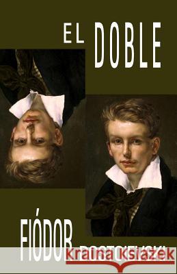El doble Dostoievski, Fiodor 9781490918884 Createspace - książka