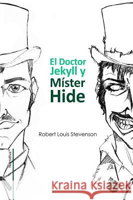 El doctor Jekyll y Míster Hide Fresneda, Ruben 9781494290429 Createspace - książka