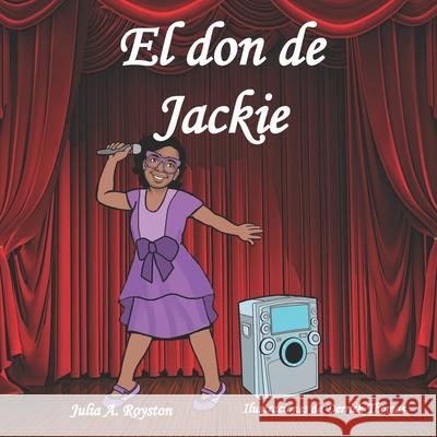 El don de Jackie Derrick Thomas Julia a. Royston 9781951941529 Bk Royston Publishing - książka