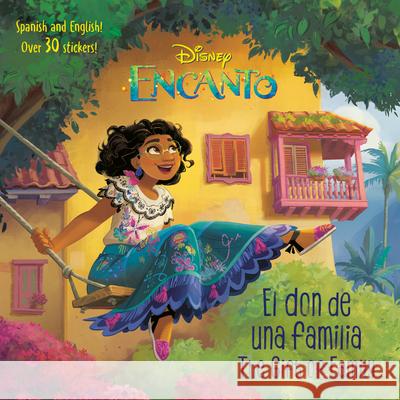 El Don de Una Familia/The Gift of Family (Disney Encanto) Martínez, Susana Illera 9780736442343 Random House Disney - książka