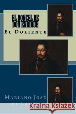 El Doncel de Don Enrique El Doliente Anton Rivas Sanchez Mariano Jose d 9781537740287 Createspace Independent Publishing Platform - książka