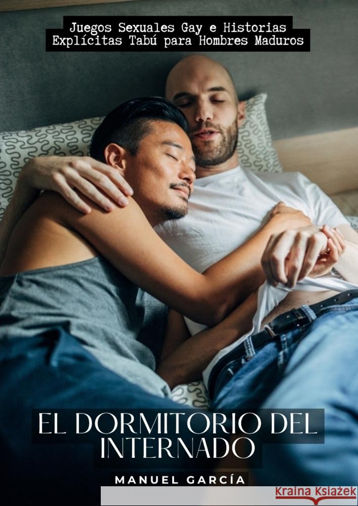 El Dormitorio del Internado García, Manuel 9783384138316 Manuel García BR - książka