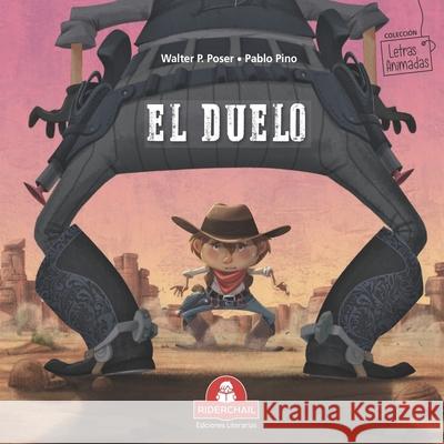 El Duelo: colección letras animadas Pino, Pablo 9789877880014 978-987-788-1-4 - książka