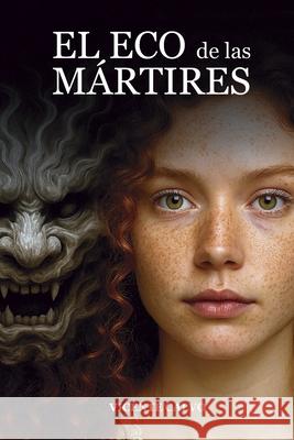 El eco de las m?rtires Vicente Calvo 9788409718153 Usar Mi Propio Sello - książka