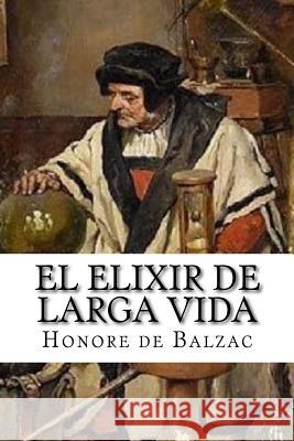 El elixir de larga vida Hollybooks 9781533428875 Createspace Independent Publishing Platform - książka