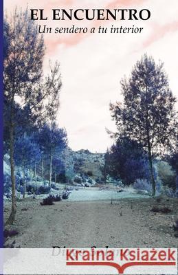 El Encuentro Diego F. Solano 9788418471827 Liberlibro - książka