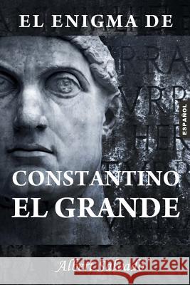 El enigma de Constantino el Grande Salvado, Albert 9789992019337 Premsa Andorrana - książka