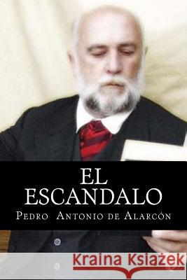 El escandalo Edibooks 9781533257222 Createspace Independent Publishing Platform - książka