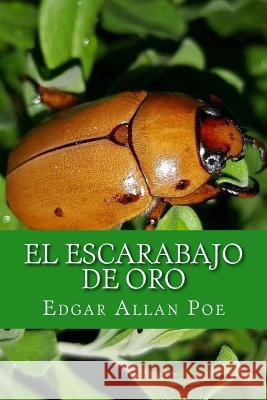 El escarabajo de oro Allan Poe, Edgar 9781543220933 Createspace Independent Publishing Platform - książka