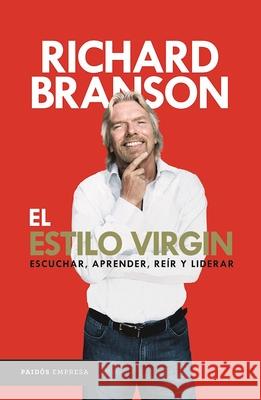 El Estilo Virgin Richard Branson 9786077472056 Planeta Publishing - książka