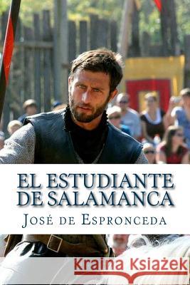 El estudiante de Salamanca De Espronceda, Jose 9781540666567 Createspace Independent Publishing Platform - książka